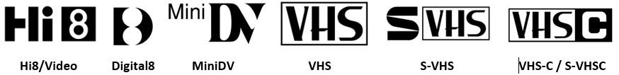 Von uns angebotene Formate: Hi8 Video8 Digital8 MiniDV VHS S-VHS VHS-C S-VHS-C